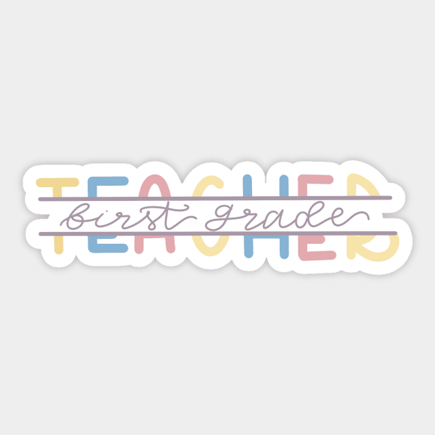 First Grade Teacher Sticker by trippyzipp